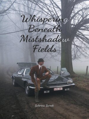 cover image of Whispering Beneath Mistshadow Fields